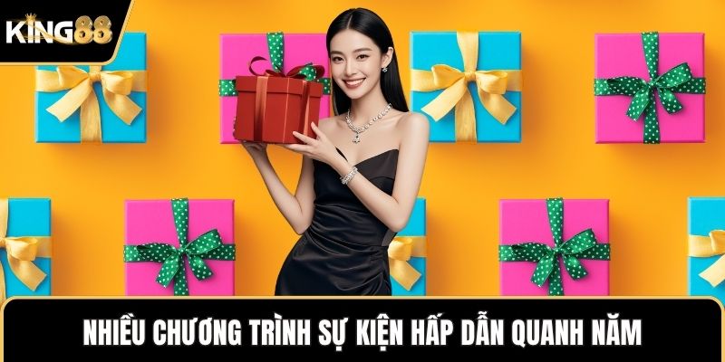 Nhiều chương trình sự kiện hấp dẫn quanh năm