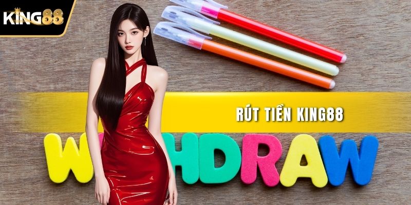 Rút Tiền KING88
